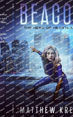 Cover of Beacon - The Hero of Heartland