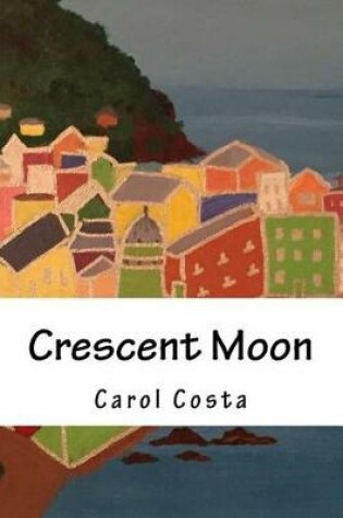 Cover of Crescent Moon