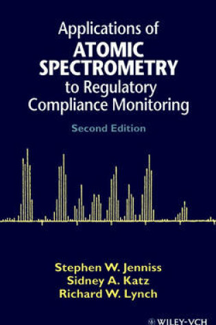 Cover of Applications of Atomic Spectrometry to Regulatory Compliance Monitoring