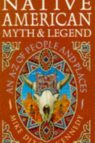 Cover of Native American Myth and Legend