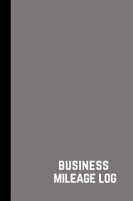 Book cover for Business Mileage Log