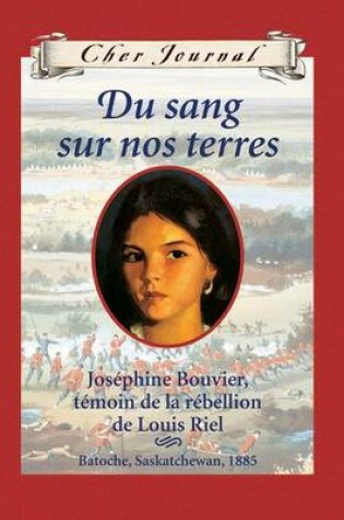 Cover of Du Sang Sur Nos Terres