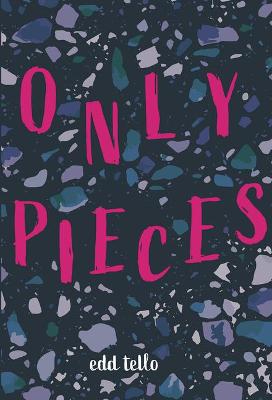 Book cover for Only Pieces