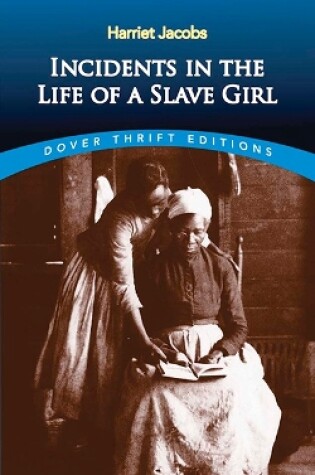 Incidents in the Life of a Slave Girl