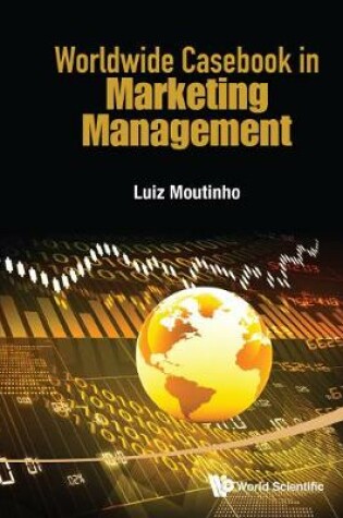 Cover of Worldwide Casebook In Marketing Management