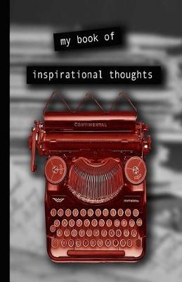 Book cover for My book of inspirational thoughts