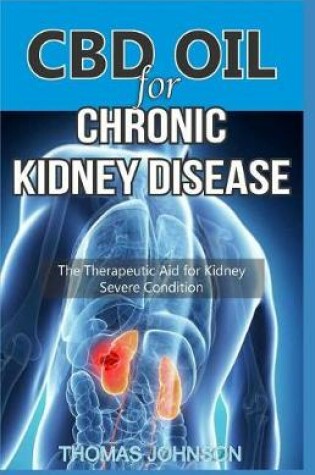 Cover of CBD Oil for Chronic Kidney Disease