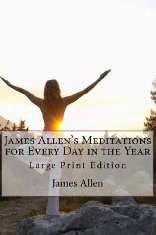 Cover of James Allen's Meditations for Every Day in the Year
