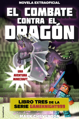 Cover of El combate contra el dragón / Confronting the Dragon