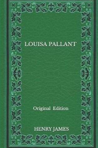 Cover of Louisa Pallant - Original Edition