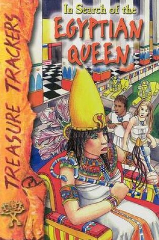 Cover of In Search of the Egyptian Queen