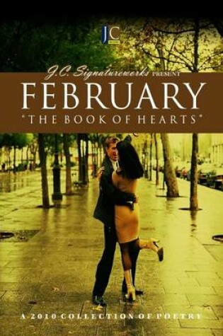 Cover of February: The Book Of Hearts