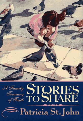 Book cover for Stories to Share: a Family Treasury of Faith