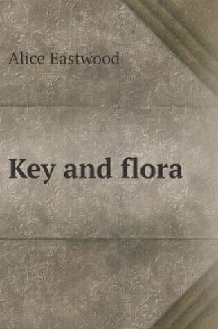 Cover of Key and flora