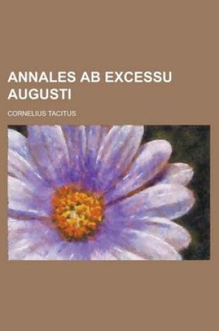 Cover of Annales AB Excessu Augusti