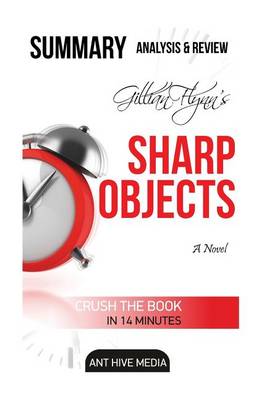 Book cover for Gillian Flynn's Sharp Objects Summary, Analysis & Review