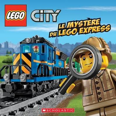 Cover of Lego City: Le Myst�re Du Lego Express
