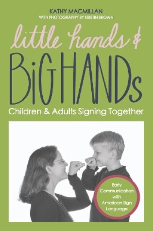 Cover of Little Hands and Big Hands