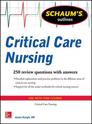 Book cover for Schaum's Outline of Critical Care Nursing