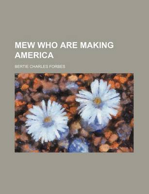 Book cover for Mew Who Are Making America