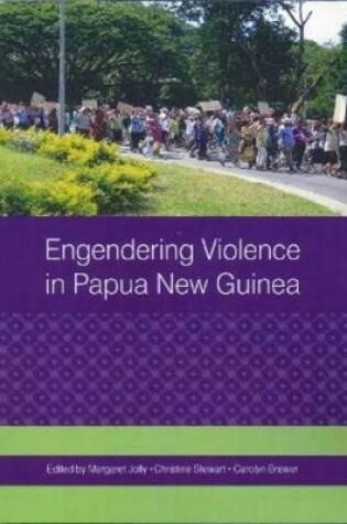 Cover of Engendering Violence in Papua New Guinea