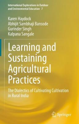 Book cover for Learning and Sustaining Agricultural Practices