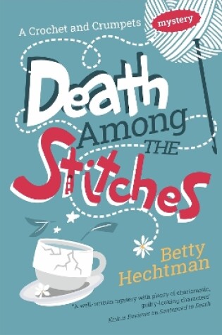 Cover of Death Among the Stitches