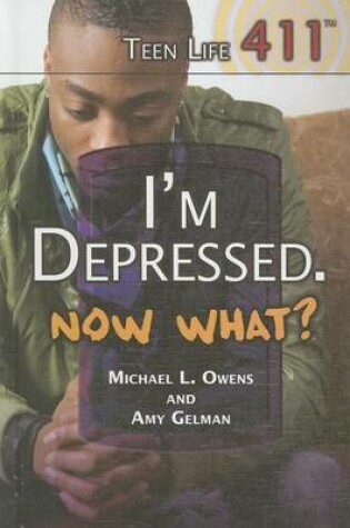 Cover of I'm Depressed. Now What?