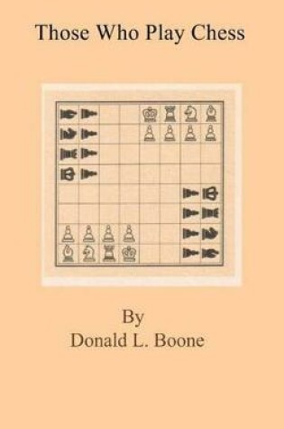 Cover of Those who play chess