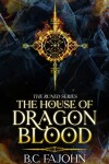 Book cover for The House of Dragon Blood