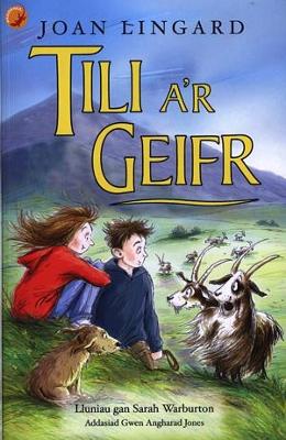 Book cover for Cyfres Madfall: Tili a'r Geifr