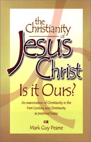 Book cover for The Christianity of Jesus, Is It Ours?