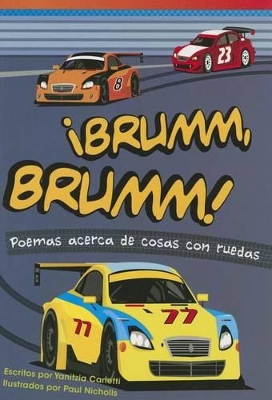 Book cover for Brumm, brumm! Poemas acerca de cosas con ruedas (Vroom, Vroom! Poems About Things with Wh