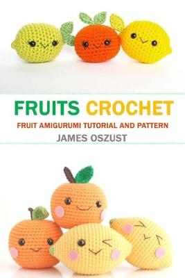 Book cover for Fruits Crochet