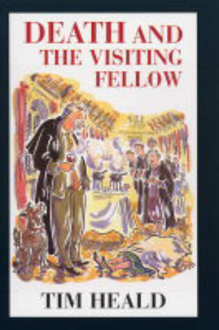 Cover of Death and the Visiting Fellow