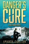 Book cover for Danger's Cure