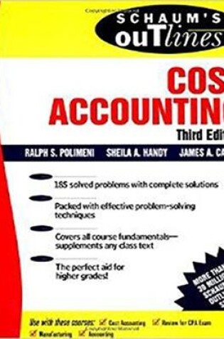 Cover of Schaum's Outline of Cost Accounting, 3rd, Including 185 Solved Problems