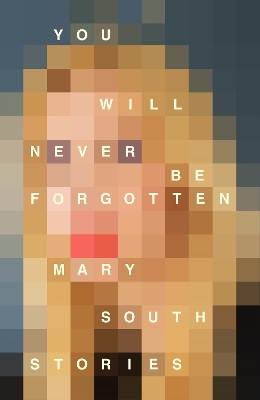 Book cover for You Will Never Be Forgotten