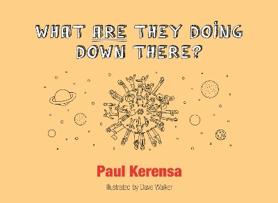 Book cover for What ARE They Doing Down There?