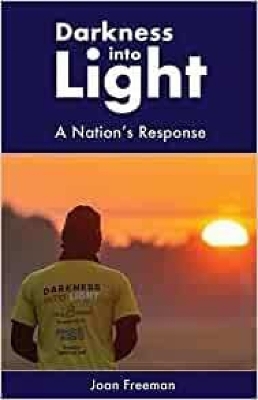 Book cover for Darkness into Light