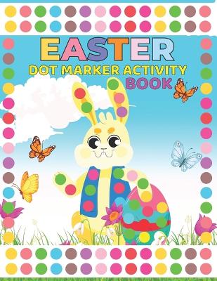 Book cover for Easter Dot Marker Activity Boo