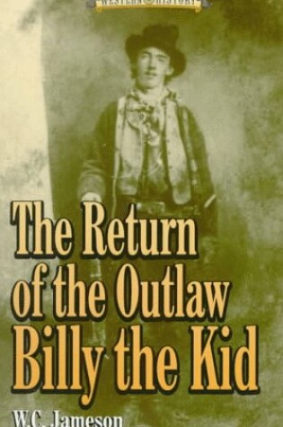 Cover of The Return of the Outlaw, Billy the Kid