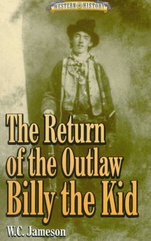 Book cover for The Return of the Outlaw, Billy the Kid