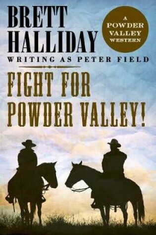 Cover of Fight for Powder Valley!