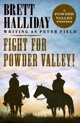 Book cover for Fight for Powder Valley!