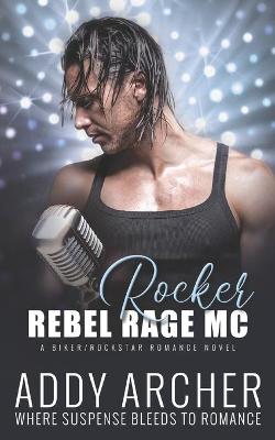 Book cover for Rebel Rage MC Rocker