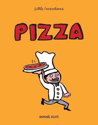 Book cover for Little Inventions: Pizza