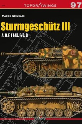 Cover of SturmgeschüTz III a, B, F, F L43, F/8, G