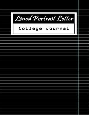 Book cover for Lined Portrait Letter College Journal