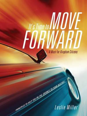 Book cover for It's Time to Move Forward